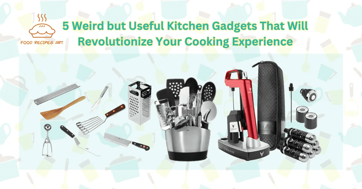 Useful Kitchen Gadgets